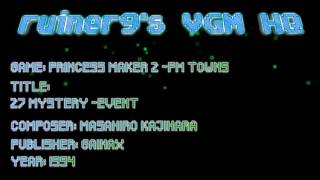 Princess Maker 2 -FM Towns OST 27 Mystery -Event