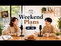 Making Weekend Plans Late at Night 🌙 | English Conversation Practice (A1–A2)