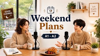 Making Weekend Plans Late at Night 🌙 | English Conversation Practice (A1–A2) screenshot 2