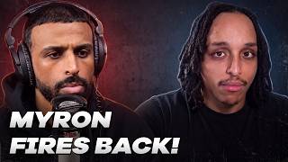 Myron Goes Off On Agent For Taking Shots At Fresh