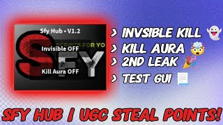 Download Lagu Sfy Hub invsible kill Ugc Steal Points script leak ! | 2/3 leak. MP3