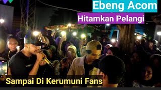 Ebeng Acom_HITAMKAN PELANGI❗BIKAWAKA kafe