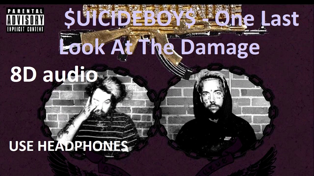 $uicideboy$ - One Last Look At The Damage | 8D audio