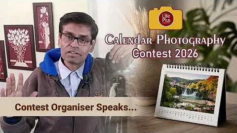 Lifeplus Calendar Photography Contest 2026 – You Be the Judge!
