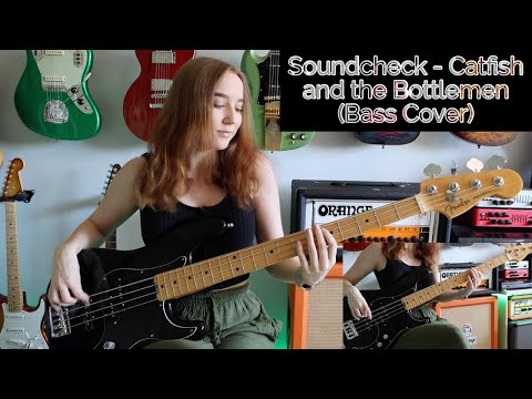 Soundcheck - Catfish and the Bottlemen (Bass Cover)