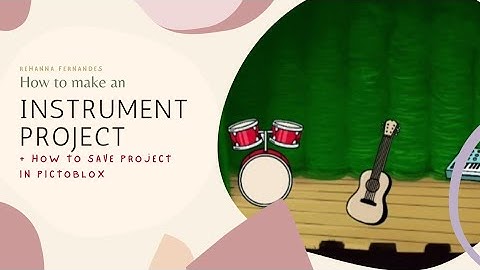 How to make an Instrument Project in Pictoblox + how to save project in pictoblox