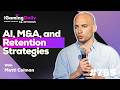 AI, M&A, and Retention Strategies | Ep. 755