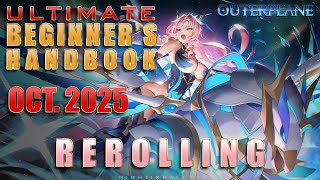 01 - Reroll Guide | Outerplane | Ultimate Beginner's Handbook | Fall 2025
