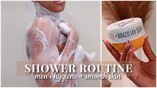 my smooth skin shower routine & men’s hygiene routine | dishon king