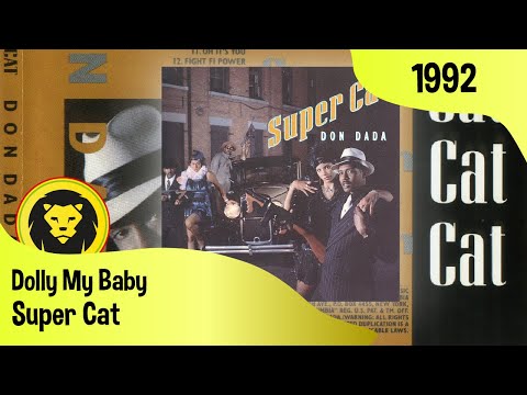 Super Cat Dolly My Baby LYRICS Super Cat Don Dada Columbias 1992