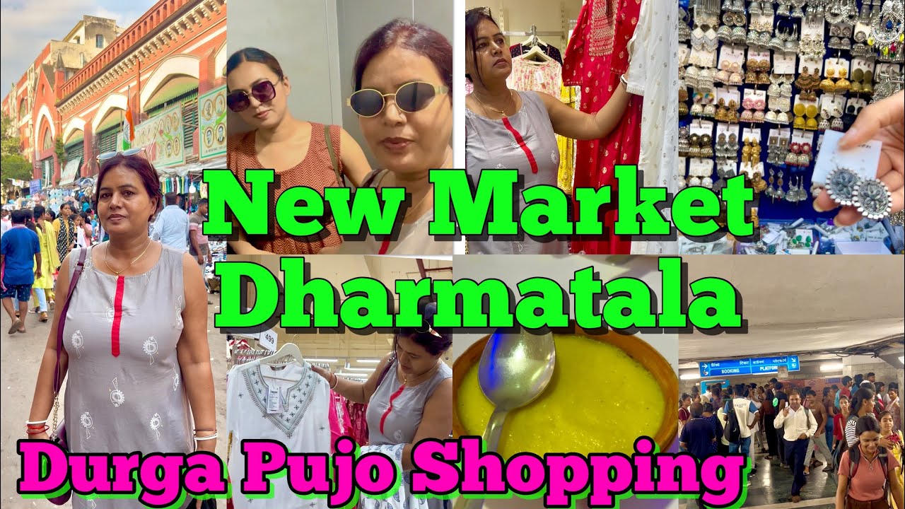 New Market Dharmata Kolkata || Pujo ShoppingVlog ||Best Place to shop in Kolkata || Baazar Kolkata