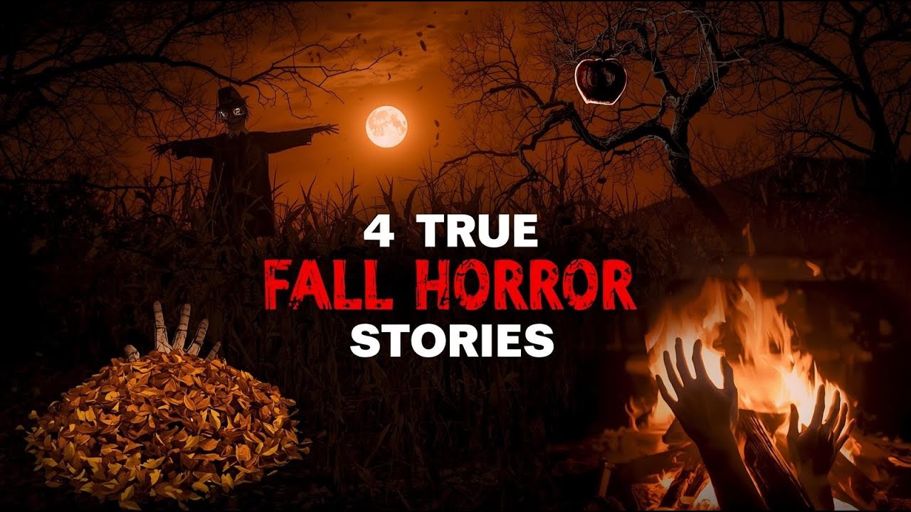 4 TRUE Fall Horror Stories That Will Haunt You - YouTube