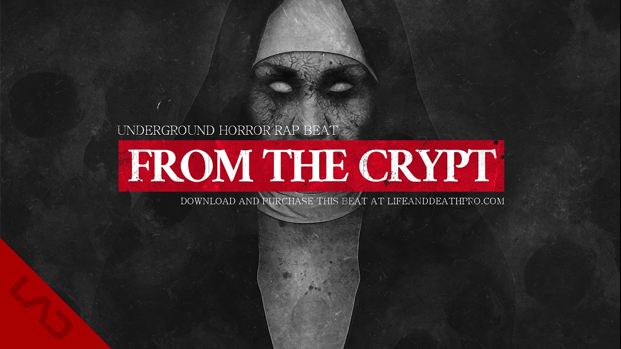 From The Crypt - Sick Evil Horror Horrorcore Rap Beat