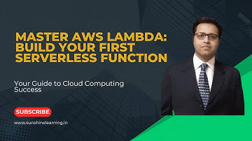 8.4 AWS Lambda: Build Your First Serverless Function
