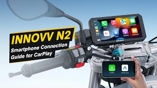 INNOVV N2 Smartphone Connection Guide for CarPlay