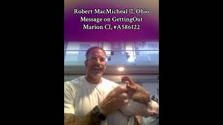 Prison Pen Pal -Robert MacMichael II
