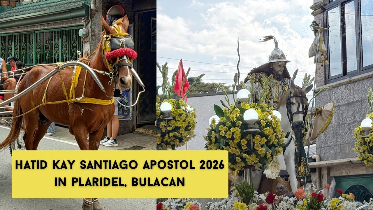 Hatid kay Santiago Apostol 2026 in Plaridel, Bulacan - VIVA SANTIAGO APOSTOL