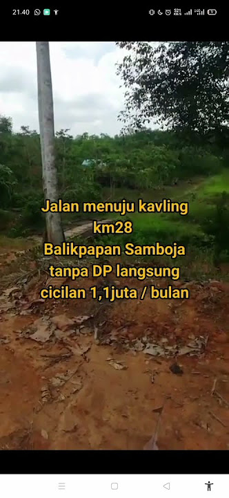 kavling samboja barat Kutai Kartanegara dekat ikn tanpa DP 1,1 juta perbulan. sat set