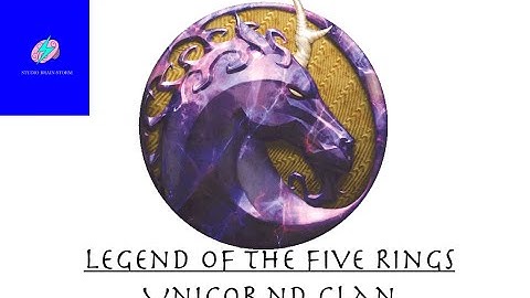 Legend of the Five Rings: Unicorn Clan
