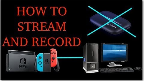 How to Record/Stream Nintendo Switch WITHOUT Capture Card