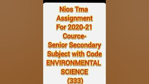 12th (NIOS) Solved TMA Environmental Science ( 333 )