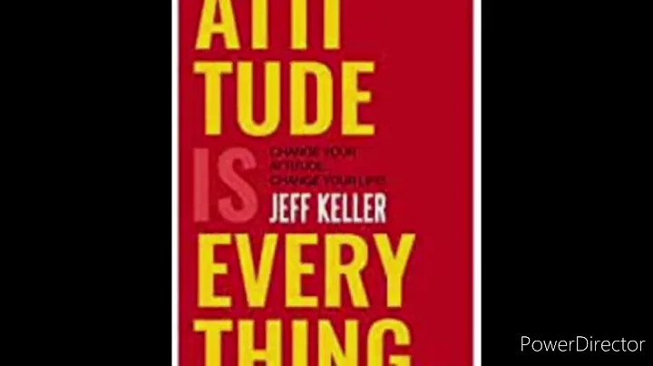 BOOK SUMMARY | ATTITUDE IS EVERYTHING |JEFF KELLER| PART...1