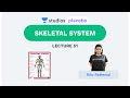 L51: Skeletal System | Human Physiology (Pre-Medical: NEET/AIIMS) | Ritu Rattewal