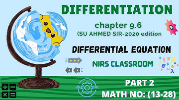 DIFFERENTIATION- HSC  |  Math 1st Paper  Chapter-9.6 (Part-2)  |  Math No 13-28  |   NIR