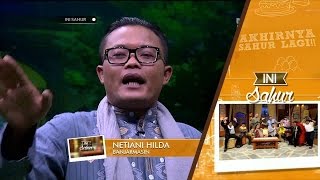 Ini Sahur 21 Juni 2016 Part 3/8 - Fita Angraini dan Arie Untung