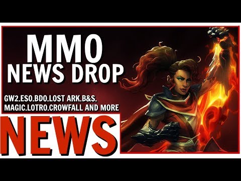 MMO News Drop: GW2, ESO, Lost Ark(sigh), Crowfall, LOTRO and More!
