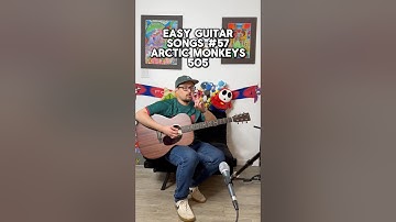 505 Arctic Monkeys guitar tutorial | easy guitar songs 57