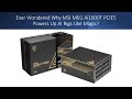 Ever Wondered Why MSI MEG Ai1600T PCIE5 Powers Up AI Rigs Like Magic?
