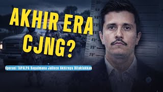KEJATUHAN SANG KARTEL MEKSIKO | Akhir Era El Mencho dan CJNG?