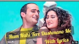 Hum Nehi Tere Dushmano 💞  Mein mp3 song | hungama | Abhijeet, Alka yagnik | Akshay khanna