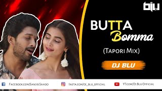Butta Bomma| Tapori Mix | DJ Blu Official | Ft.Allu Arjun & Pooja | Armaan Malik