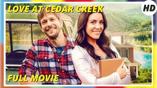 Love At Cedar Creek | Hd | Romance | Full Movie In English