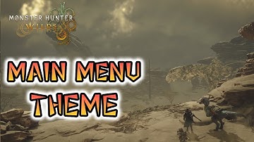 Monster Hunter Wilds OST | Main Menu Theme