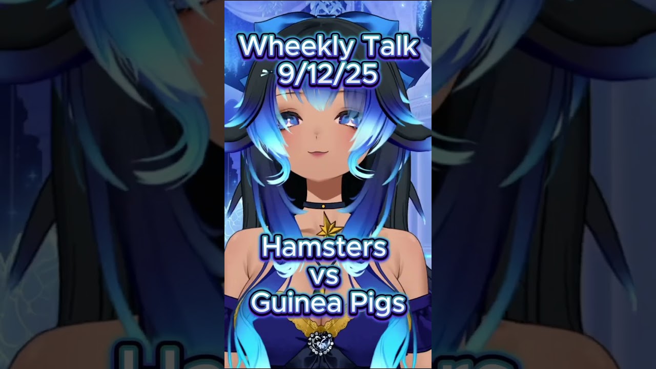 Wheekly Talk! 9/12/25 