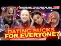 Woman discovers that dating is ruined for everyone not just women  tht police gets 500k