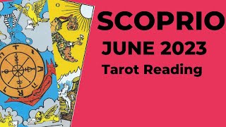 Scorpio The Universe Showers You With Sheer Joy And Success  June 2023 Monthly Tarot Reading