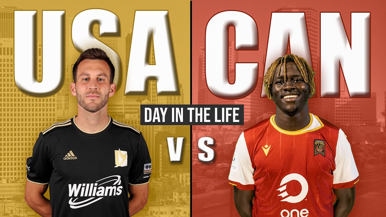 Pro Footballers' Day in the Life | USA vs Canada - YouTube