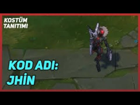 kod adı jhin kostüm tanıtımı