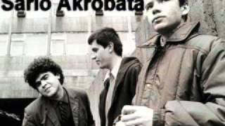 Sarlo Akrobata - Sad Se Jasno Vidi