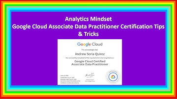 Google Cloud Associate Data Practitioner Certification Tips & Tricks