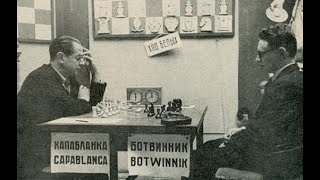 Шахматы. ЛЕГЕНДАРНАЯ ПАРТИЯ Михаила Ботвинника и Хосе Рауля Капабланки! ШЕДЕВР ПОЗИЦИОННОЙ ИГРЫ! Шахматы. ЛЕГЕНДАРНАЯ ПАРТИЯ Михаила Ботвинника и Хосе Рауля Капабланки! ШЕДЕВР ПОЗИЦИОННОЙ ИГРЫ!