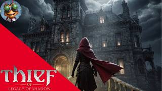 Thief VR: Legacy of Shadow | A Mansão Ravencourt