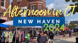 Drive And Walk Around New Haven Connecticut 2024