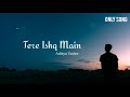 Roya Bhi Tere Ishq Mein Lyrics Roya Bhi Tere Ishq Mein Lyrics