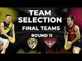 JASPER ALGER IS BACK!! | Final teams | Round 11 vs Essendon
