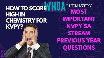 KVPY CHEMISTRY Most Important PYQ